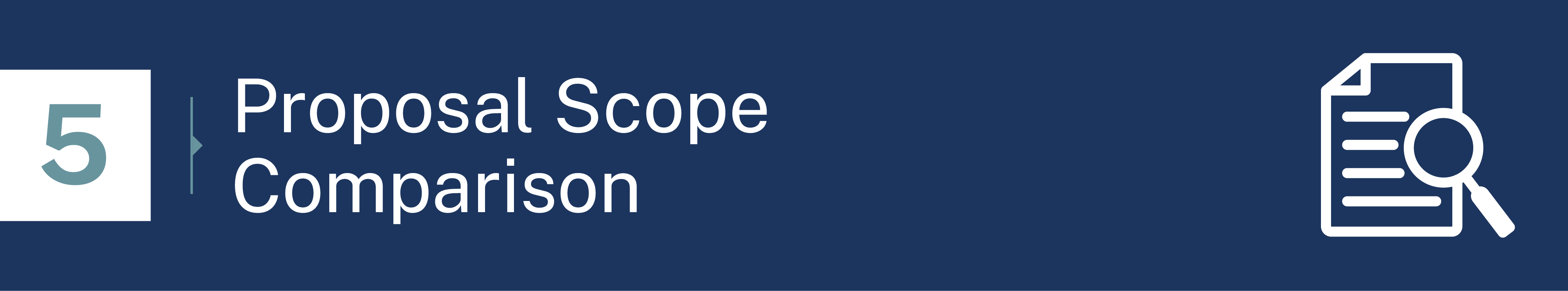 5. Compare Proposal Scopes Thoroughly